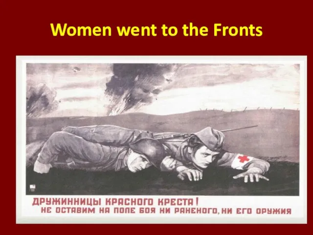 Women went to the Fronts