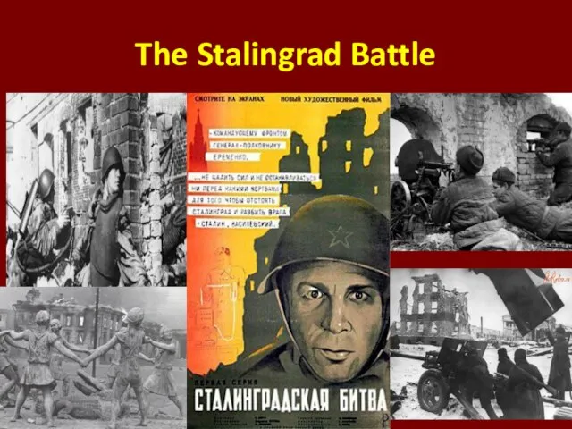 The Stalingrad Battle