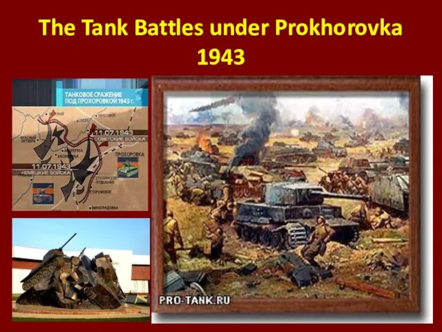 The Tank Battles under Prokhorovka 1943