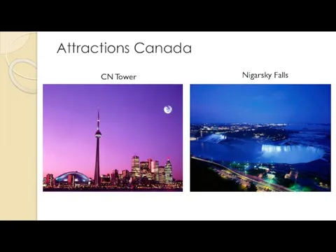 Attractions Canada CN Tower Nigarsky Falls