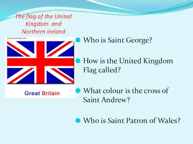 The flag of the United Kingdom and Northern Ireland Who is Saint