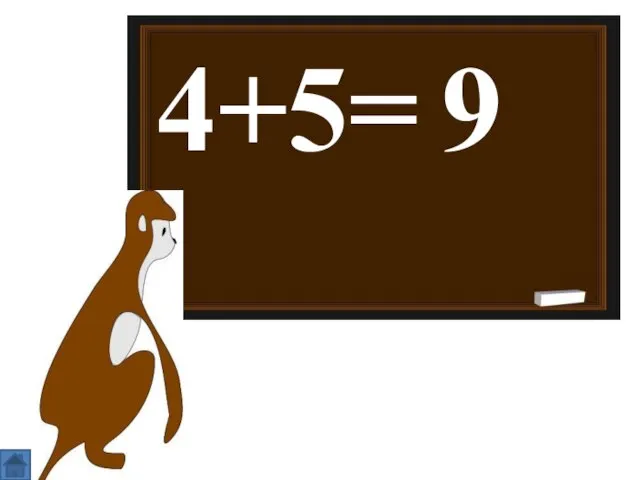 4+5= 9