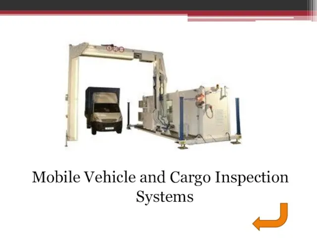 Mobile Vehicle and Cargo Inspection Systems