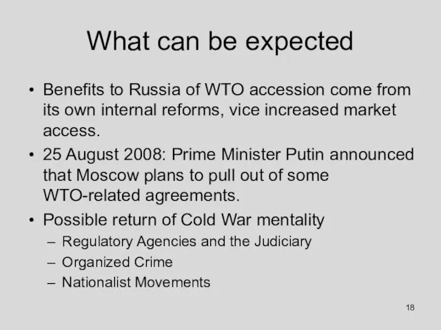 What can be expected Benefits to Russia of WTO accession come from