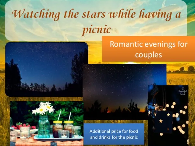 Watching the stars while having a picnic Romantic evenings for couples Additional