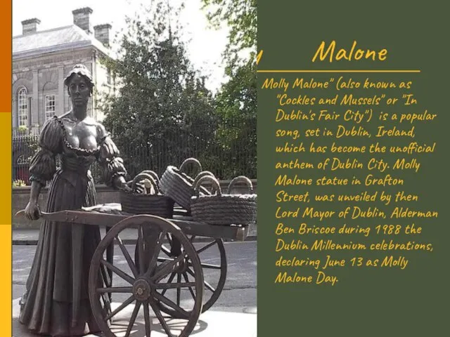 Molly Malone Molly Malone" (also known as "Cockles and Mussels" or "In