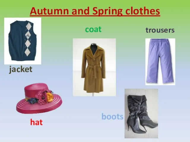 Autumn and Spring clothes jacket hat boots coat trousers