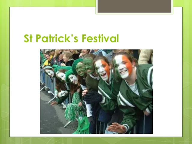 St Patrick’s Festival