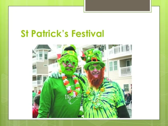 St Patrick’s Festival