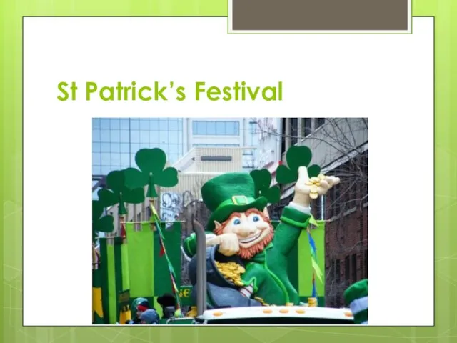 St Patrick’s Festival