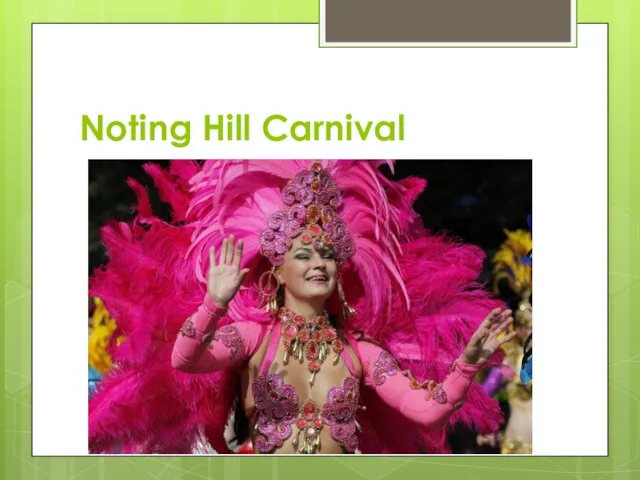 Noting Hill Carnival