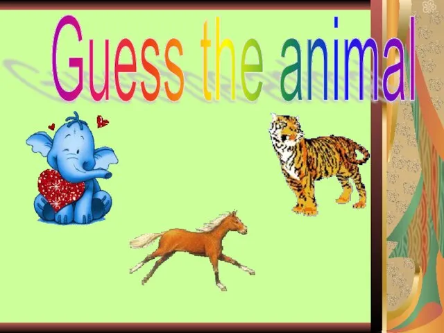 Guess the animal