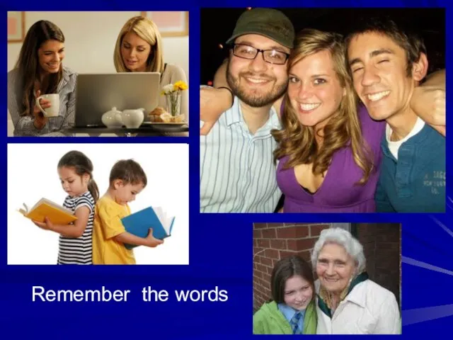 Remember the words