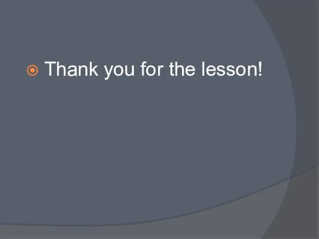 Thank you for the lesson!