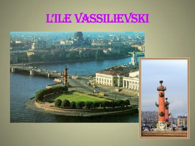 L’ILE VASSILIEVSKI