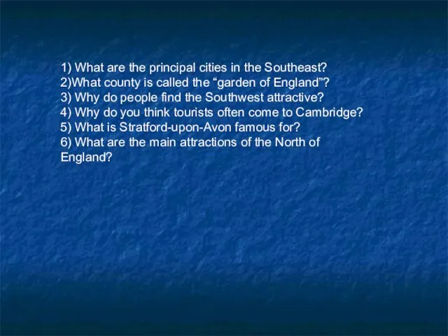 1) What are the principal cities in the Southeast? 2)What county is