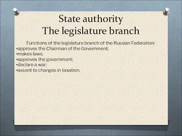 State authority The legislature branch Functions of the legislature branch of the