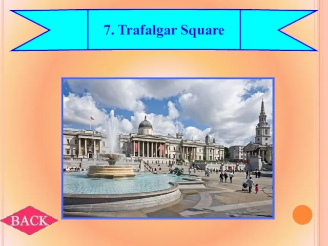 7. Trafalgar Square