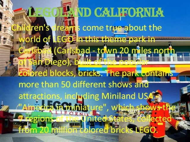 LegoLand California Children's dreams come true about the world of LEGO in