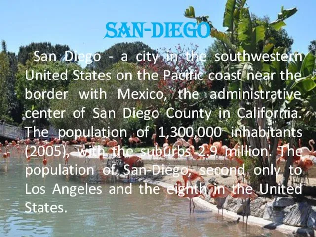 San-Diego San Diego - a city in the southwestern United States on