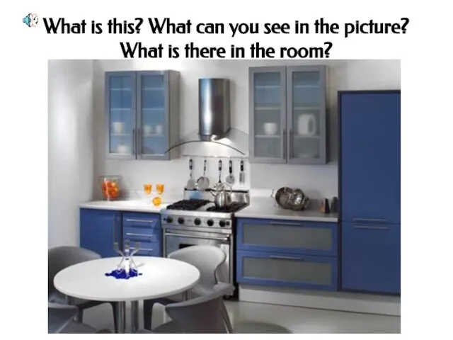 What is this? What can you see in the picture? What is there in the room?