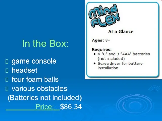 In the Box: game console headset four foam balls various obstacles (Batteries not included) Price: $86.34