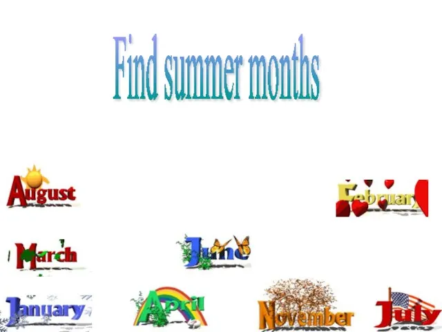 Find summer months