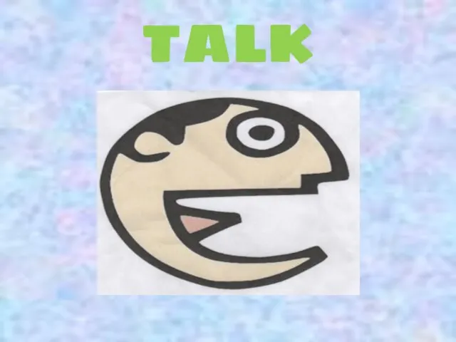 TALK