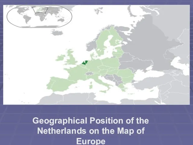 Geographical Position of the Netherlands on the Map of Europe