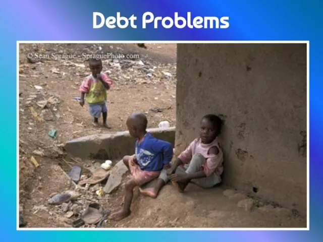 Debt Problems