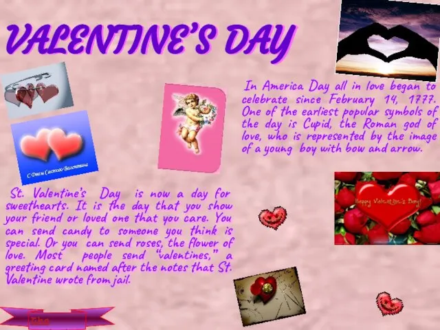 VALENTINE’S DAY In America Day all in love began to celebrate since