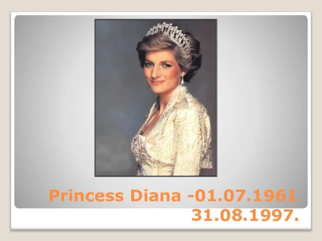 Princess Diana -01.07.1961 31.08.1997.