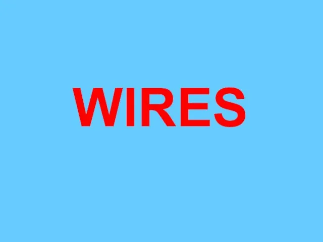 WIRES