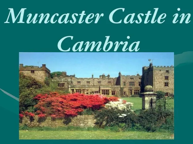 Muncaster Castle in Cambria