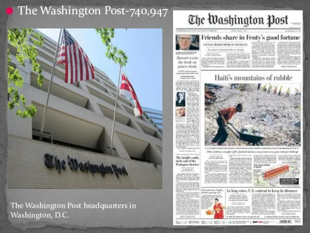 The Washington Post-740,947 The Washington Post headquarters in Washington, D.C.