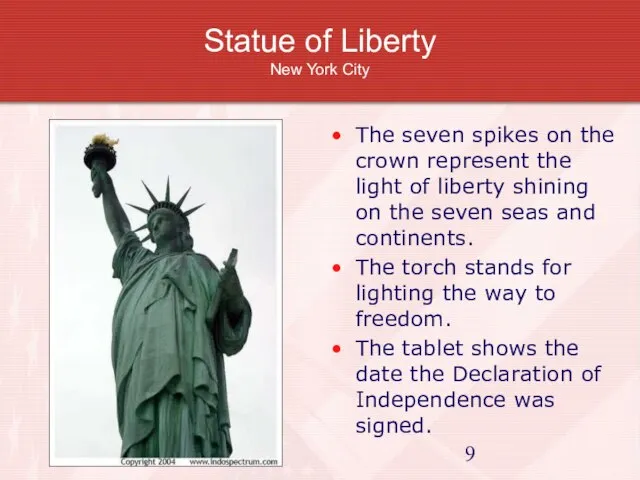 Statue of Liberty New York City The seven spikes on the crown