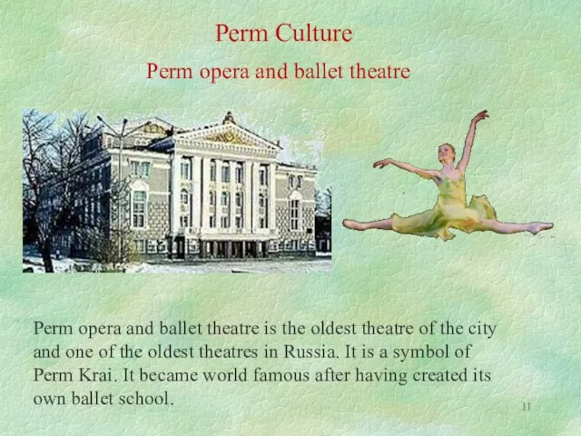 Perm Culture Perm opera and ballet theatre Perm opera and ballet theatre