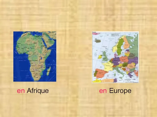 en Afrique en Europe