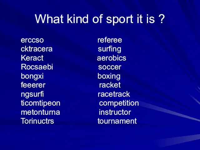 What kind of sport it is ? erccso referee cktracera surfing Keract