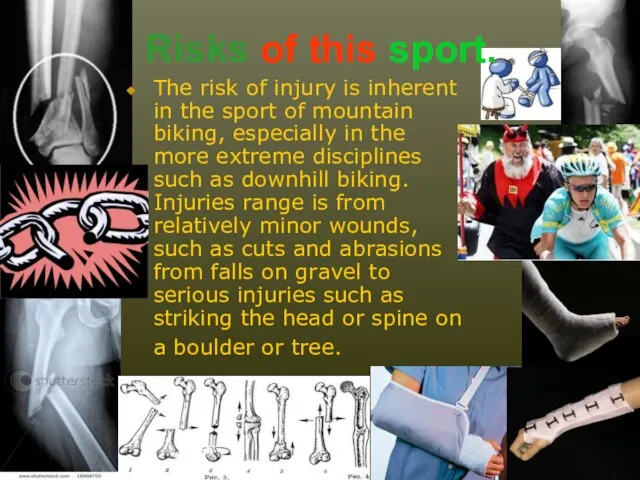 The risk of injury is inherent in the sport of mountain biking,