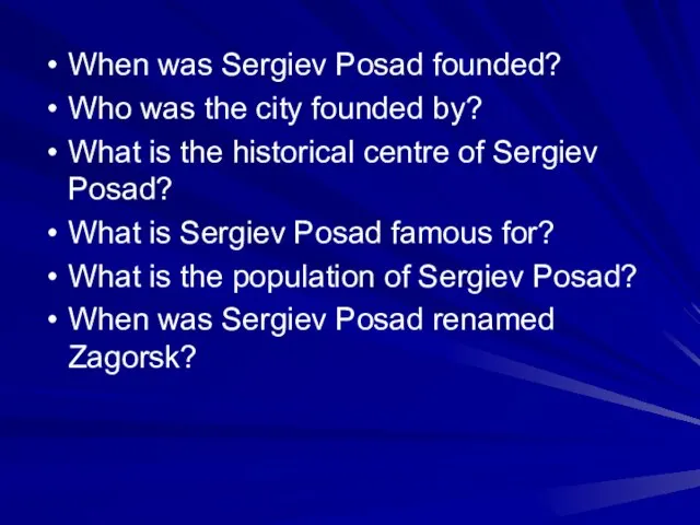 When was Sergiev Posad founded? Who was the city founded by? What