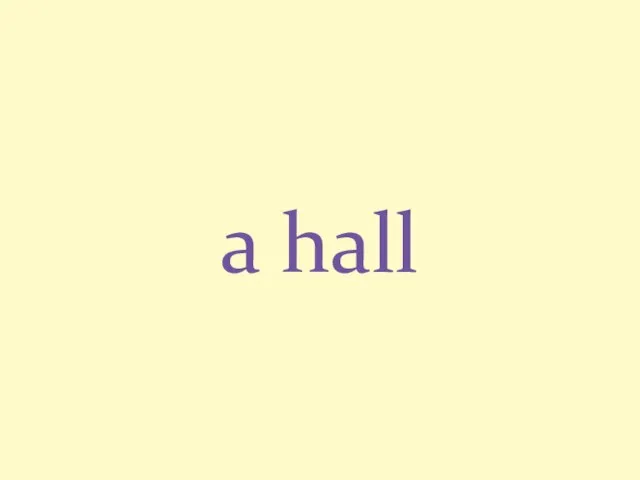 a hall