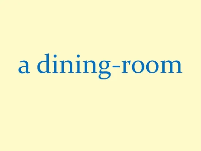 a dining-room