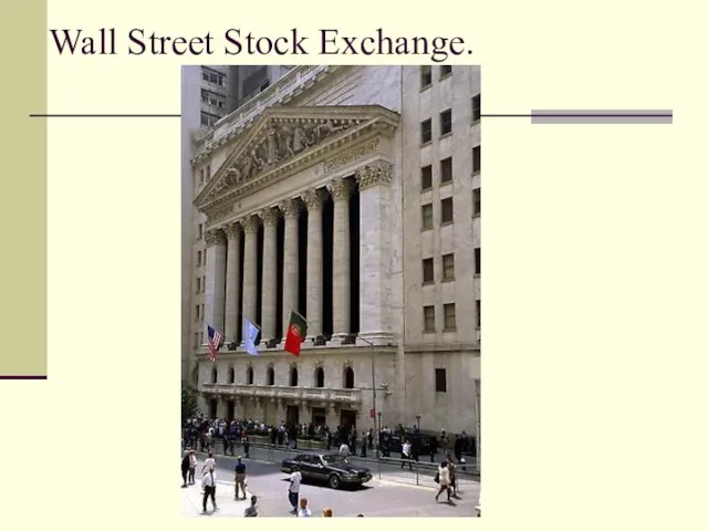 Wall Street Stock Exchange.