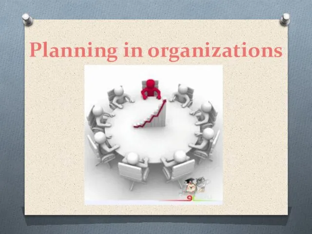 Planning in organizations