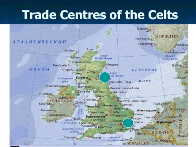 Trade Centres of the Celts