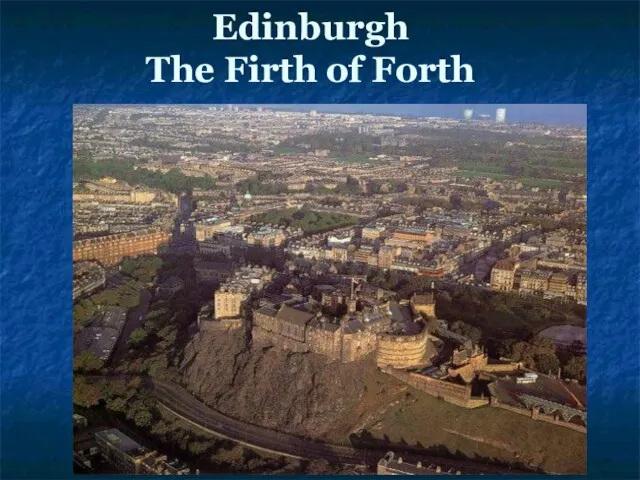 Edinburgh The Firth of Forth