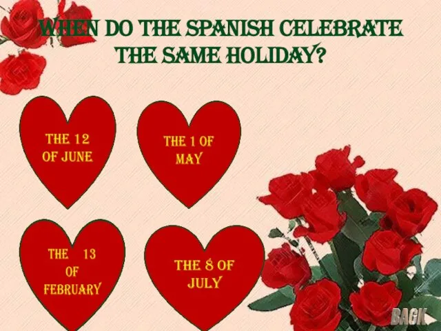 When do the Spanish celebrate the same holiday?