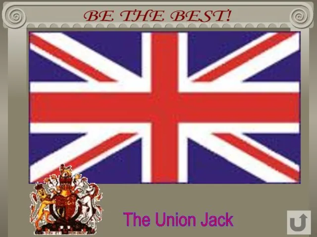 BE THE BEST! The Union Jack