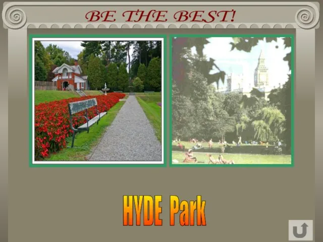 BE THE BEST! HYDE Park